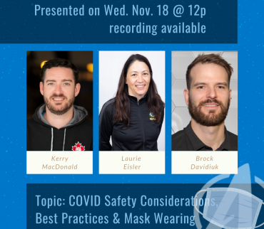 COVID Safety Considerations, Best Practices & Mask Wearing