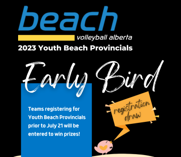 Early Bird Registration Draw! 2023 Youth Beach Provincials 