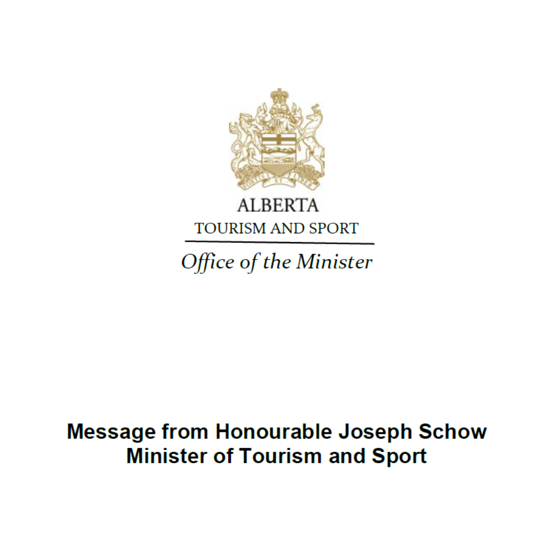 Message from Honourable Joseph SchowMinister of Tourism and Sport